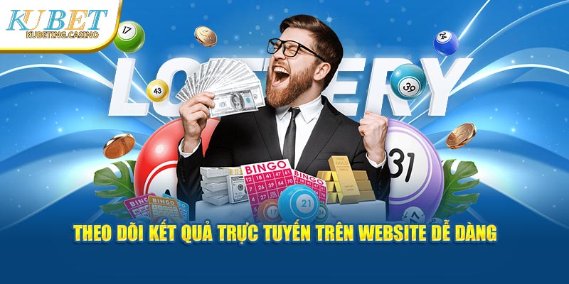 Theo dõi kết quả trực tuyến trên website dễ dàng